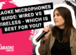 Wired vs Wireless Mics