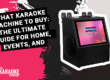 what karaoke machine to buy