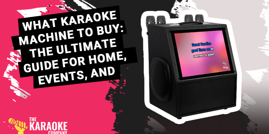 what karaoke machine to buy