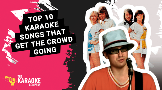 Top 10 Karaoke Songs That Get the Crowd Going Top 10 Karaoke Songs That Get the Crowd Going